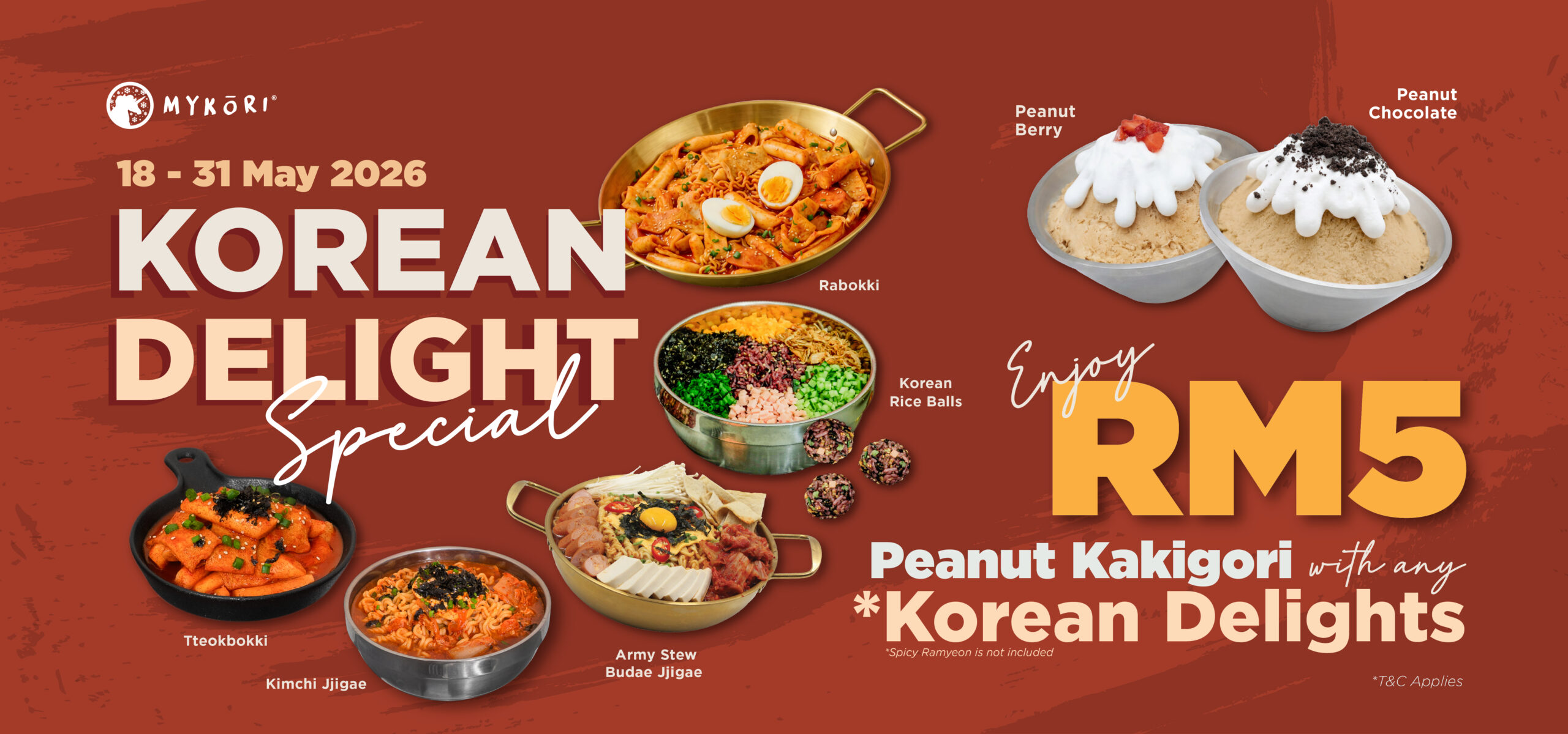 Korean Delight and get Rm5 for kakigori!