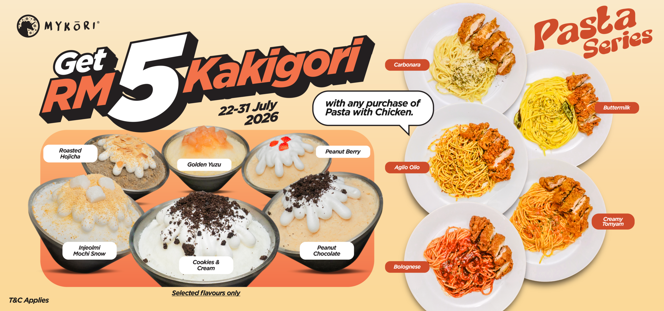 Pasta Series with Rm5 Kakigori